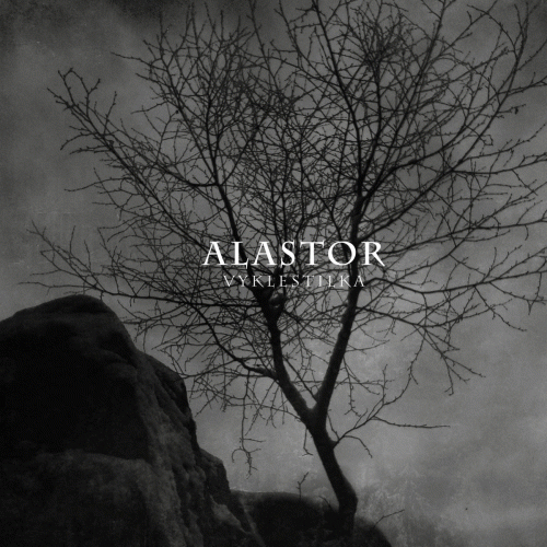 Alastor (AUT) : Vyklestilka